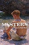 Masters by Mark Ward