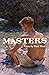 Masters by Mark Ward