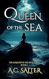 Queen of the Sea:...