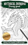 Mythical Dragons:...