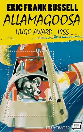 Allamagoosa. Hugo Award 1955. Illustrated (Kindle Edition)