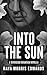 Into the Sun: A Sovereign M...