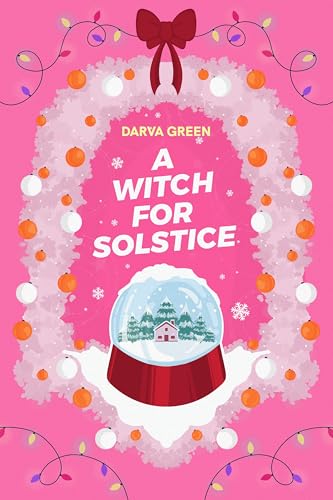 A Witch for Solstice (Kindle Edition)