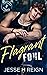 Flagrant Foul by Jesse H. Reign
