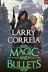 Magic and Bullets