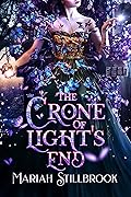 The Crone of Light's End