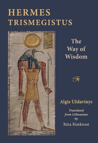 Hermes Trismegistus: The Way of Wisdom (Paperback)
