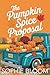 The Pumpkin Spice Proposal by Sophie Bloom