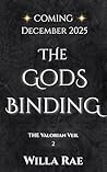 The Gods Binding:...