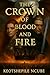 The Crown Of Blood And Fire