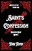 Saint's Confession: Madness Duet Book 1