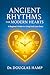 Ancient Rhythms for Modern ...