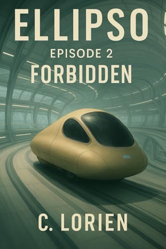 EPISODE 2 - FORBIDDEN: A buried truth. A memory that resists. (ELLIPSO : Short stories)