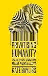 Privatising human...
