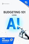 Budgeting 101 usi...