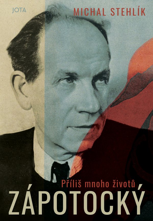 Zápotocký: Příliš mnoho životů (Hardcover)