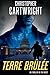 Terre brûlée: (Un thriller ...