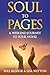 SOUL TO PAGES: A Weekend Jo...