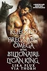 Rejected and Preg...
