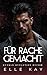 Für Rache Gemacht (Dunkle D...