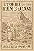 Stories of the Kingdom