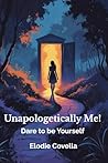 Unapologetically ...