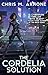 The Cordelia Solution (Jayu City Chronicles #3)