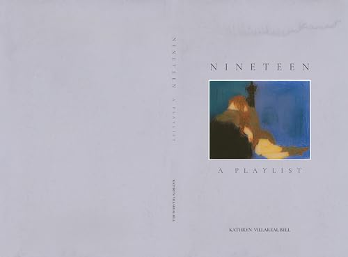Nineteen, A Playlist (Kindle Edition)