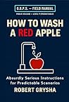 How to Wash a Red Apple by Robert Grysha