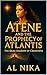 ATENE AND THE PROPHECY OF ATLANTIS: The Dark Shadow of Creocopia