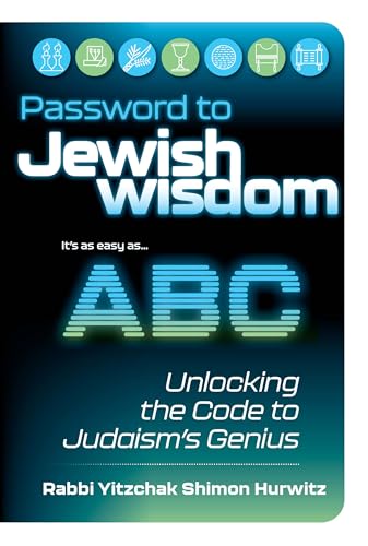 Password to Jewish Wisdom: Unlocking the Code to Judaism's Genius (Hardcover)