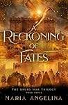 A Reckoning of Fates