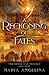 A Reckoning of Fates (The Druid War Trilogy Book 3)