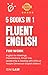 Fluent English for Work: 5 ...