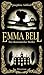 Emma Bell: Ein viktorianischer Thriller (German Edition)