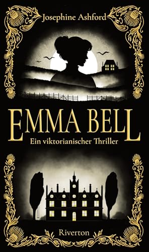 Emma Bell: Ein viktorianischer Thriller (German Edition)