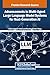 Advancements in Multi-Agent Large Language Model Systems for ... by Satya Prakash Yadav