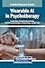 Wearable AI in Psychotherapy