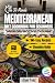 The 30-Minute Mediterranean...