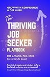 The Thriving Job ...