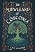 The Midwizard of Cosconia (Call the Midwiz)