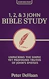1, 2, & 3 John Bi...