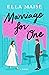 Marriage for One