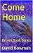 Come Home: Brown Book Series