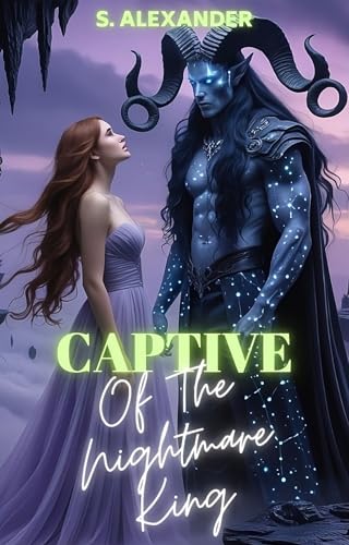Captive Of The Nightmare King: A Steamy Fated Mates Monster Romance Short Read (Eclipse Brides Of The Void Book 3)