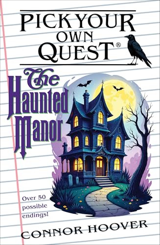 Pick Your Own Quest: The Haunted Manor (Kindle Edition)