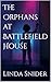 The Orphans at Battlefield ...