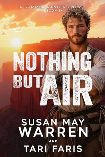 Nothing But Air (Summer Rangers Book 3)