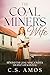 The Coal Miner's Wife: Beyond the Coal Mine, A wife's journey of survival
