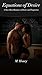 Equations of Desire by M. Honey